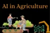 AI in Agriculture for Better Crop Management - Post Thumbnail