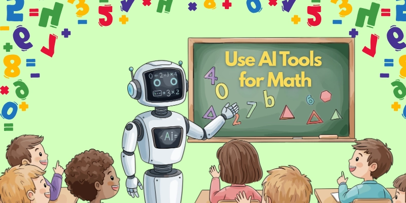 Use Ai Tools For Math