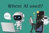 Where AI Is Used - Top Applications of Artificial Intelligence - Post Thumbnail
